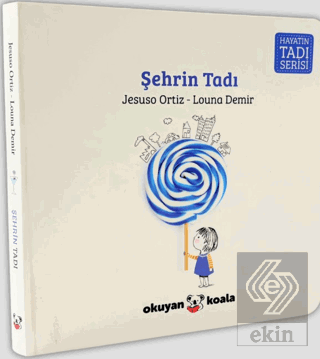 Hayatın Tadı Serisi - Şehrin Tadı