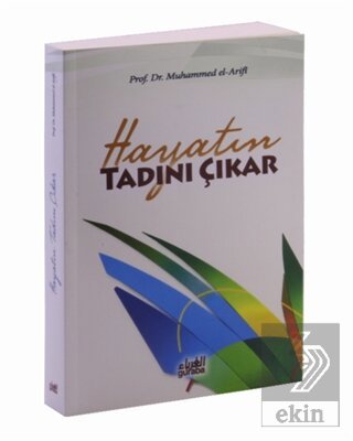 Hayatın Tadını Çıkar