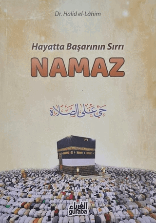 Hayatta Başarının Sırrı Namaz