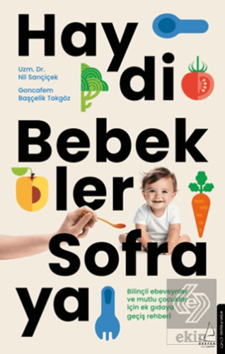 Haydi Bebekler Sofraya