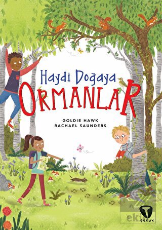 Haydi Doğaya - Ormanlar