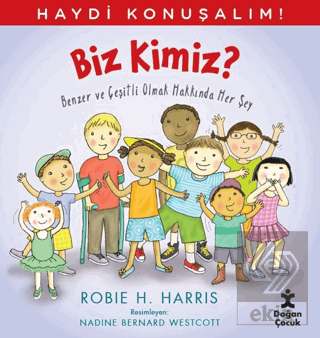 Haydi Konuşalım - Biz Kimiz?