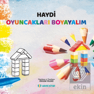 Haydi Oyuncakları Boyayalım