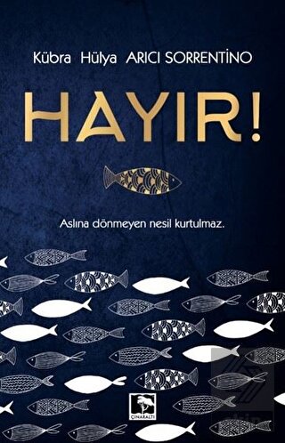 Hayır!
