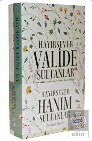 Hayırsever Hanım Sultanlar (Set)