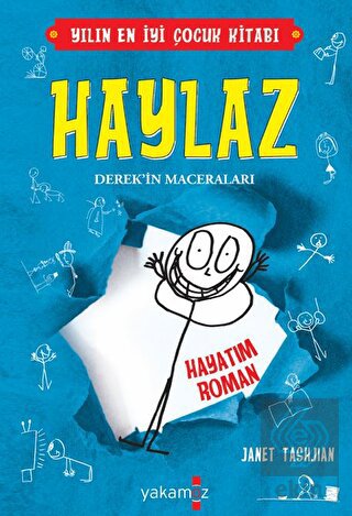 Haylaz Derek'in Maceraları - Hayatım Roman