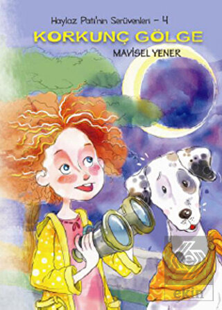 Haylaz Pati\'nin Serüvenleri 4 - Korkunç Gölge