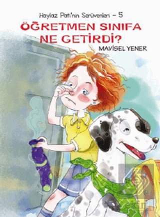 Haylaz Pati\'nin Serüvenleri 5 - Öğretmen Sınıfa Ne