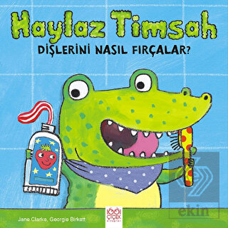 Haylaz Timsah Dişlerini Nasıl Fırçalar?