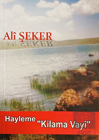 Hayleme - Kilama Vayi