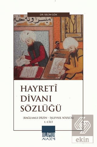 Hayretî Divanı Sözlüğü - 1. Cilt