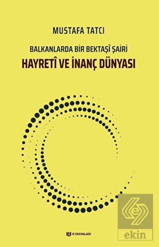 Hayretİ ve İnanç Dünyası