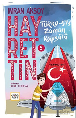 Hayrettin-5 Türko-571 Zaman Kapsülü