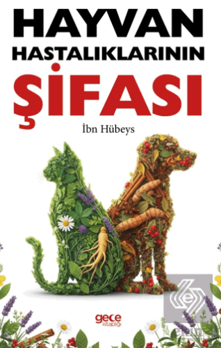 Hayvan Hastalıklarının Şifası