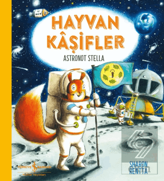 Hayvan Kâşifler – Astronot Stella