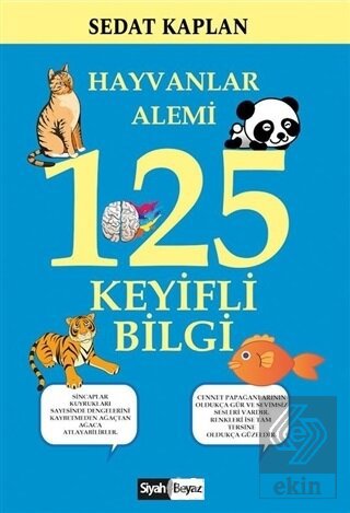 Hayvanlar Alemi 125 Keyifli Bilgi