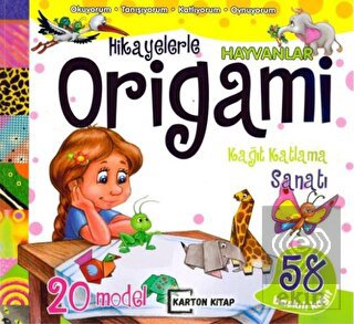 Hayvanlar - Hikayelerle Origami