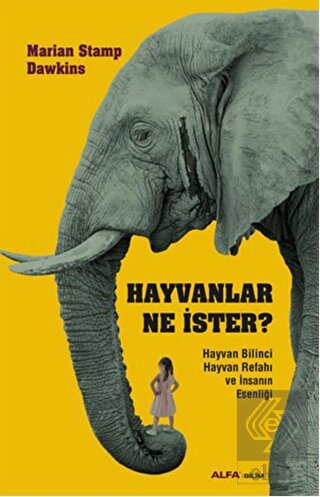Hayvanlar Ne İster?