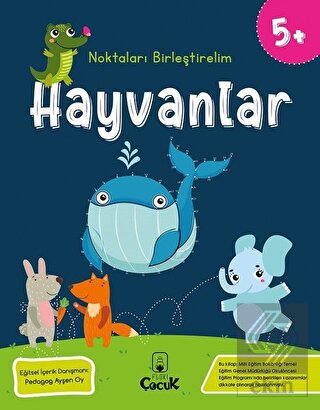 Hayvanlar - Noktaları Birleştirelim (5 Yaş)