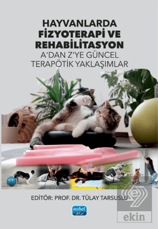 Hayvanlarda Fizyoterapi ve Rehabilitasyon