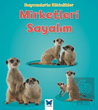 Hayvanlarla Etkinlikler - Mirketleri Sayalım