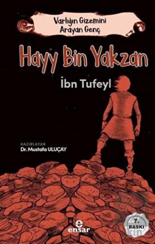 Hayy Bin Yakzan - Varlığın Gizemini Arayan Genç