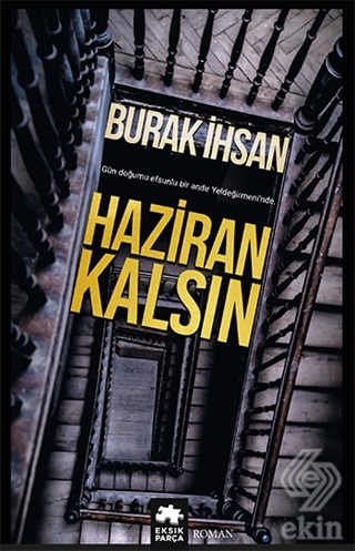 Haziran Kalsın