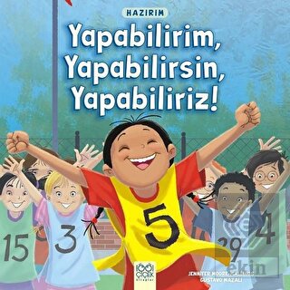 Hazırım - Yapabilirim, Yapabilirsin, Yapabiliriz!