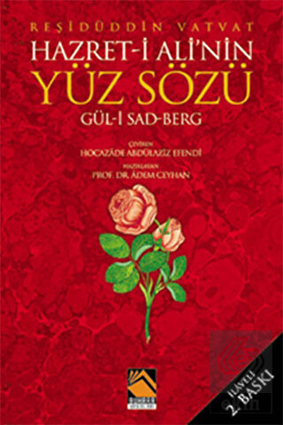 Hazret- i Ali\'nin Yüz Sözü Gül- i Sad Berg