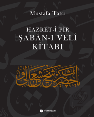 Hazret-i Pir Şaban-ı Veli Kitabı