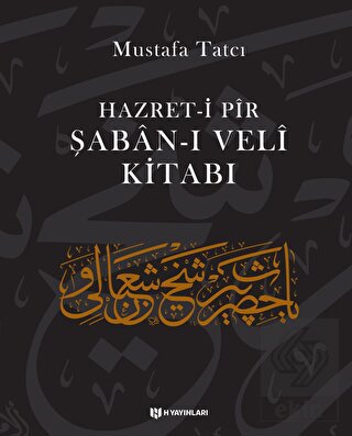 Hazret-i Pir Şaban-ı Veli Kitabı