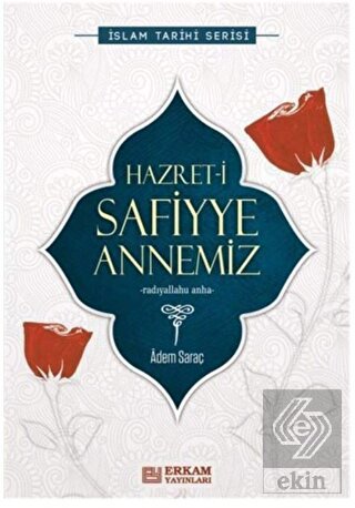 Hazret-i Safiyye Annemiz