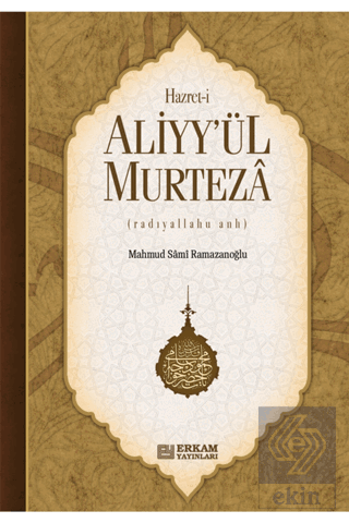 Hazreti Aliyy\'ül Murteza