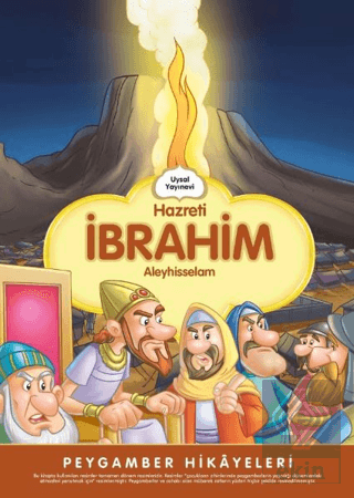 Hazreti İbrahim - Peygamber Hikayeleri
