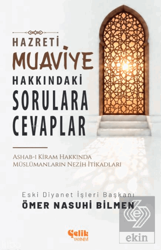 Hazreti Muaviye Hakkındaki Sorulara Cevaplar