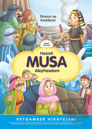 Hazreti Musa Firavun ve Kızıldeniz