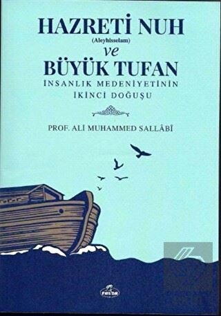 Hazreti Nuh (Aleyhiseselam) ve Büyük Tufan