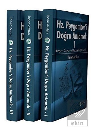 Hazreti Peygamber'i Doğru Anlamak (3 Cilt Takım)