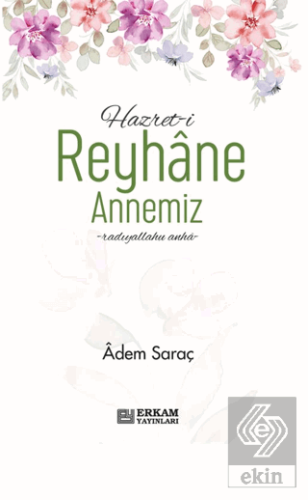 Hazreti Reyhane Annemiz