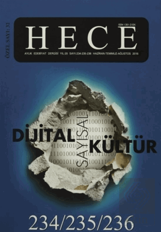 Hece Aylık Edebiyat Dergisi Dijital Sayısal Kültür