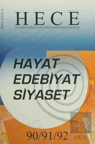 Hece Aylık Edebiyat Dergisi Hayat Edebiyat Siyaset