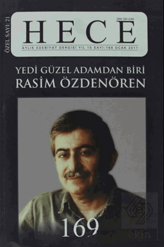 Hece Aylık Edebiyat Dergisi Rasim Özdenören Özel S