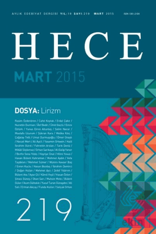 Hece Aylık Edebiyat Dergisi Sayı: 219 - Mart 2015