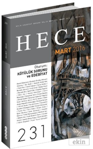 Hece Aylık Edebiyat Dergisi Sayı: 231 - Mart 2016