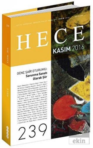 Hece Aylık Edebiyat Dergisi Sayı : 239 - Kasım 201