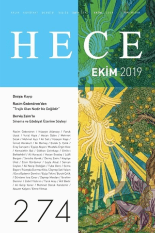 Hece Aylık Edebiyat Dergisi Sayı: 274 Ekim 2019