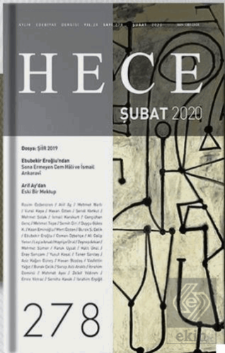Hece Aylık Edebiyat Dergisi Sayı: 278 Şubat 2020
