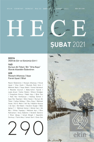 Hece Aylık Edebiyat Dergisi Sayı: 290 Şubat 2021