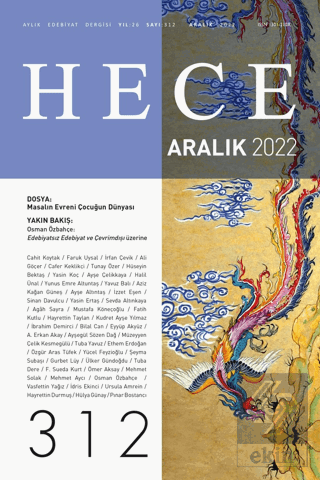 Hece Aylık Edebiyat Dergisi Sayı: 312 Aralık 2022