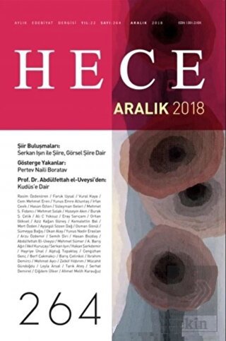 Hece Aylık Edebiyat Dergisi Yıl: 22 Sayı: 264 Aral
